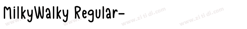 MilkyWalky Regular字体转换